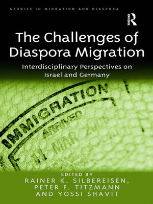 cover image of The Challenges of Diaspora Migration